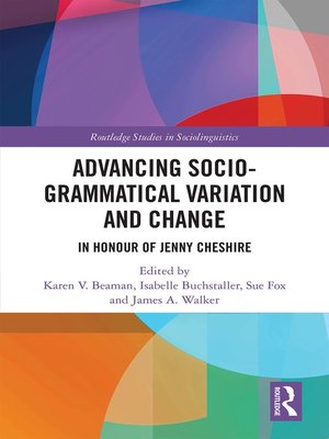 cover image of Advancing Socio-grammatical Variation and Change